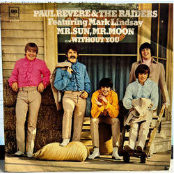 Paul Revere & The Raiders / Mark Lindsay Mr. Sun, Mr. Moon / Without You USED VINYL 7INCH 45 RPM SINGLE STYRENE MONO