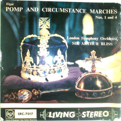 Sir Edward Elgar / The London Symphony Orchestra / Arthur Bliss Pomp And Circumstance (Marches Nos. 1 And 4) USED VINYL 7INCH 45 RPM EP STEREO