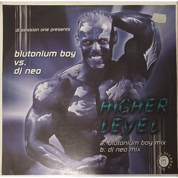 DJ Session One / Blutonium Boy Vs. DJ Neo Higher Level Vinyl 12" USED
