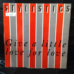 The Stylistics Give A Little Love For Love USED VINYL 12INCH