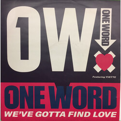 One Word / Yvette Francis We've Gotta Find Love VINYL 12" USED