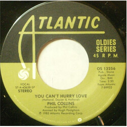 Phil Collins You Can't Hurry Love / I Don't Care Anymore USED VINYL 7INCH 45 RPM REISSUE