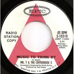 Mr. T & The Coffeehouse 5 Music To Think By USED VINYL 7INCH 45 RPM PROMO