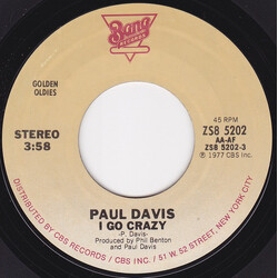 Paul Davis (3) I Go Crazy USED VINYL 7INCH 45 RPM REISSUE STYRENE STEREO