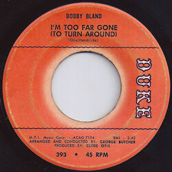 Bobby Bland I’m Too Far Gone (To Turn Around) / If You Could Read My Mind USED VINYL 7"