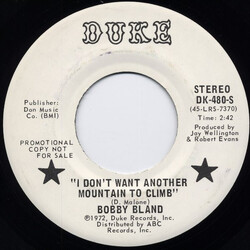 Bobby Bland That's All There Is (There Ain't No More ) / I Don't Want Another Mountain To Climb USED VINYL 7INCH 45 RPM PROMO
