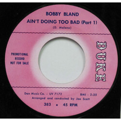 Bobby Bland Ain't Doing Too Bad USED VINYL 7INCH 45 RPM PROMO