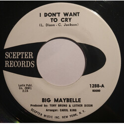 Big Maybelle I Don't Want To Cry USED VINYL 7INCH 45 RPM PROMO