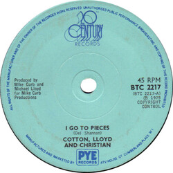 Cotton, Lloyd & Christian I Go To Pieces / Mr. Rock 'N' Roll VINYL 7" USED