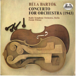 Béla Bartók / Radio-Symphonie-Orchester Berlin / Ferenc Fricsay Concerto For Orchestra (1943) Vinyl LP USED