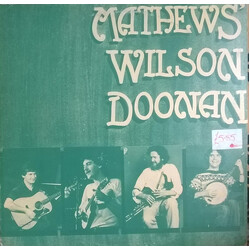 The Mathews Brothers / Tony Wilson (23) / Mick Doonan Mathews' / Wilson / Doonan Vinyl LP USED