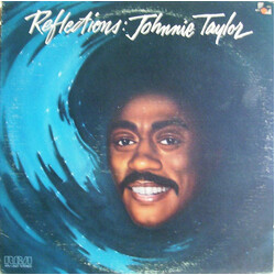 Johnnie Taylor Reflections Vinyl LP USED