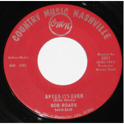 Bob Roark (2) After Its Over USED VINYL 7INCH 45 RPM