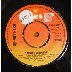 Johnny Nash You Can't Go Halfway USED VINYL 7INCH 45 RPM