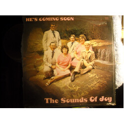 The Sounds Of Joy (2) He's Coming Soon Vinyl LP USED