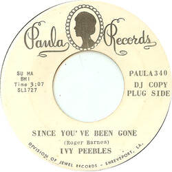 Ivy Peebles Since You've Been Gone USED VINYL 7INCH 45 RPM PROMO