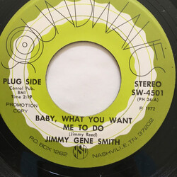 Jimmy Gene Smith Baby, What Do You Want Me To Do USED VINYL 7INCH SINGLE PROMO