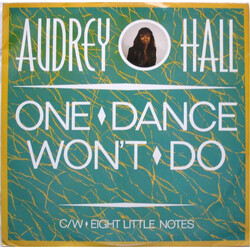 Audrey Hall One Dance Won't Do VINYL 12" USED