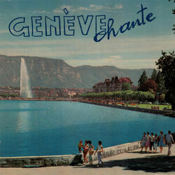 ChSur Mixte «Genève Chante» Genève Chante USED VINYL 7INCH 45 RPM EP