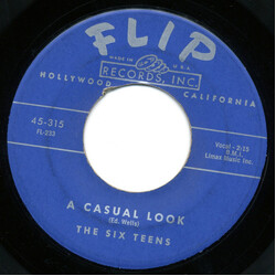 The Six Teens A Casual Look / Teen Age Promise USED VINYL 7INCH 45 RPM SINGLE STYRENE