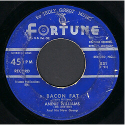 Andre Williams & His New Group Bacon Fat / Just Because Of A Kiss USED VINYL 7INCH 45 RPM