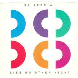 38 Special (2) Like No Other Night USED VINYL 7INCH SINGLE 45 RPM