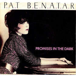 Pat Benatar Promises In The Dark USED VINYL 7INCH 45 RPM SINGLE