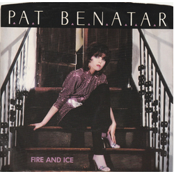 Pat Benatar Fire And Ice Vinyl 7" USED