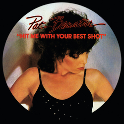 Pat Benatar Hit Me With Your Best Shot / Prisoner Of Love Vinyl 7" USED