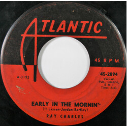 Ray Charles / Ray Charles And His Orchestra Early In The Mornin' / A Bit Of Soul USED VINYL 7INCH 45 RPM SINGLE