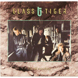 Glass Tiger I'm Still Searching USED VINYL 7INCH SINGLE 45 RPM