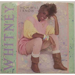 Whitney Houston How Will I Know USED VINYL 7INCH 45 RPM SINGLE REISSUE STEREO