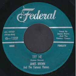 James Brown & The Famous Flames Try Me / Tell Me What I Did Wrong USED VINYL 7INCH 45 RPM