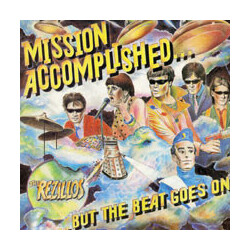 The Rezillos Mission Accomplished…But The Beat Goes On Vinyl LP USED