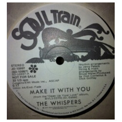 The Whispers Make It With You USED VINYL 12INCH SINGLE PROMO
