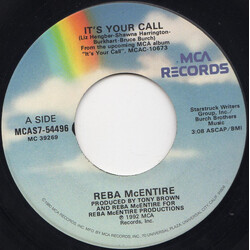 Reba McEntire It's Your Call USED VINYL 7INCH 45 RPM SINGLE