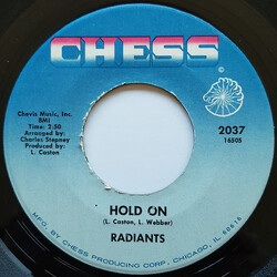 The Radiants Hold On / I'm Glad I'm The Loser USED VINYL 7INCH 45 RPM SINGLE