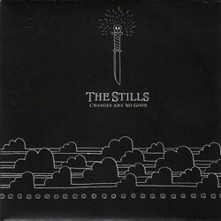 The Stills Changes Are No Good USED VINYL 7INCH SINGLE