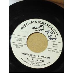B.B. King Never Trust A Woman / Worryin' Blues USED VINYL 7INCH PROMO