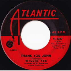 Willie Tee Thank You John USED VINYL 7INCH 45 RPM