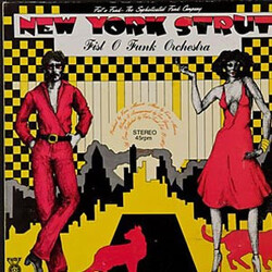 The Fist-O-Funk Orchestra New York Strut USED VINYL 12INCH 45 RPM STEREO