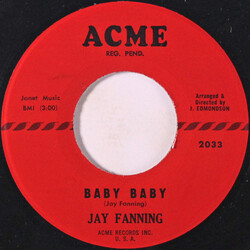 Jay Fanning Baby Baby USED VINYL 7INCH 45 RPM SINGLE
