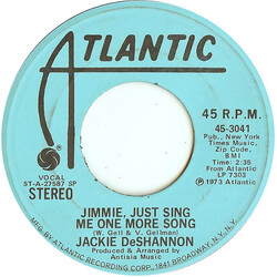 Jackie DeShannon Jimmie, Just Sing Me One More Song USED VINYL 7INCH 45 RPM PROMO STEREO MONO