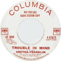 Aretha Franklin Trouble In Mind / God Bless The Child USED VINYL 7INCH 45 RPM SINGLE PROMO