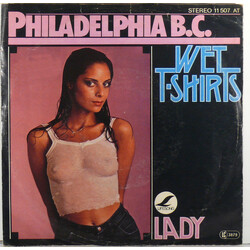 Philadelphia B.C. Wet T-Shirts USED VINYL 7INCH 45 RPM SINGLE STEREO