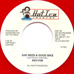 Rayvon / The Hot Ice Crew She Need A Good Bike / Dangerbus Riddim Version USED VINYL 7INCH 45 RPM