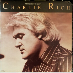 Charlie Rich I Still Believe In Love Vinyl LP USED