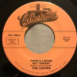 The Capris There's A Moon Out Tonight / Indian Girl USED VINYL 7INCH 45 RPM SINGLE REISSUE
