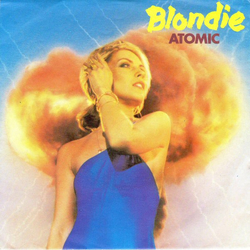 Blondie Atomic Vinyl 7" USED