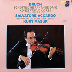 Max Bruch / Salvatore Accardo / Gewandhausorchester Leipzig / Kurt Masur Schottische Fantasie Op. 46 / Konzertstück Op. 84 Vinyl LP USED